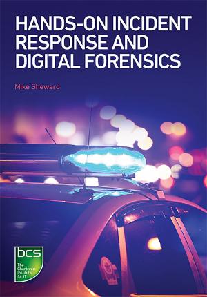 Cover of the book Hands-on Incident Response and Digital Forensics by Michelle Ditton, Laurie A. Gray