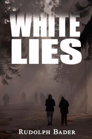 Cover of the book White Lies by Kat Quickly