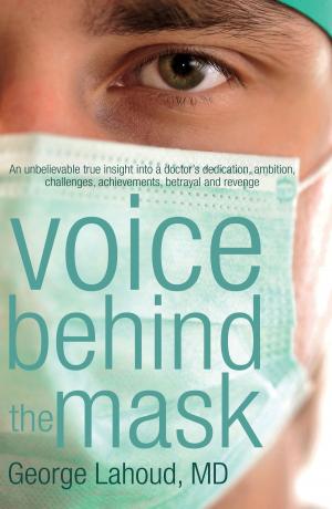 bigCover of the book Voice Behind the Mask by 