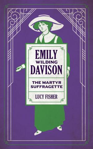 Cover of the book Emily Wilding Davison by Jim Ratcliffe, Ursula Heath