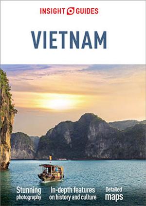 Cover of the book Insight Guides Vietnam (Travel Guide eBook) by Insight Guides