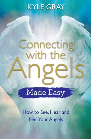 Cover of the book Connecting with the Angels Made Easy by John F. Demartini, Dr.