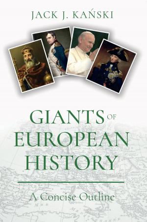 Cover of the book Giants of European History by Alexander van Dorph