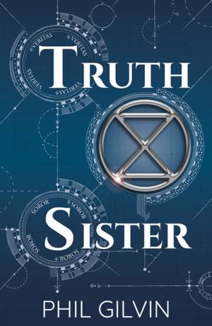 Cover of the book Truth Sister by Rena Edgar