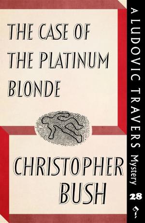 Cover of the book The Case of the Platinum Blonde by Tim Heald