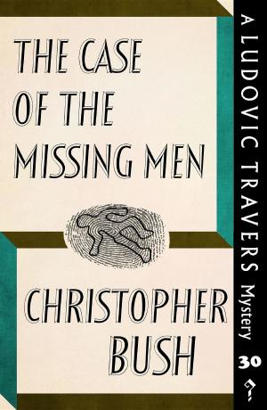Cover of the book The Case of the Missing Men by Elizabeth Fair