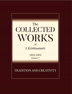Cover of the book Tradition and Creativity by J. Krishnamurti