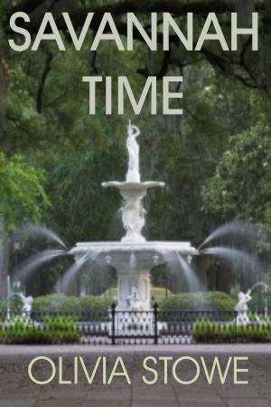 Cover of the book Savannah Time by Olivia Stowe