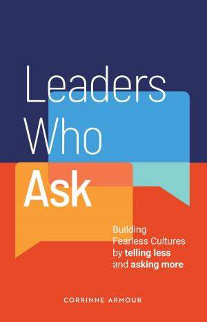 Book cover of Leaders Who Ask