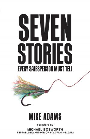 Book cover of Seven Stories Every Salesperson Must Tell