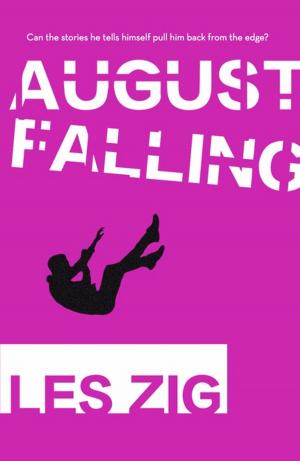 Cover of the book August Falling by Lynette Noni