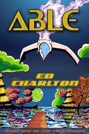 Cover of the book ABLE by Dwayne R. James