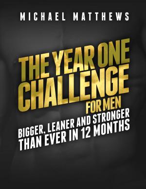 bigCover of the book The Year One Challenge for Men by 