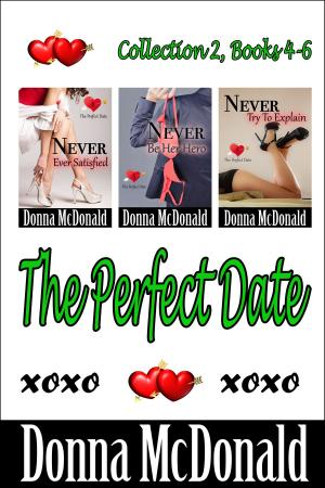 Cover of The Perfect Date Collection 2, Books 4-6
