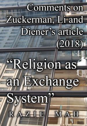 Cover of the book Comments on Zuckerman, Li and Diener's Article (2018) "Religion as an Exchange System" by Gail McGaffigan