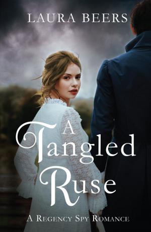 Cover of the book A Tangled Ruse by Laura Beers
