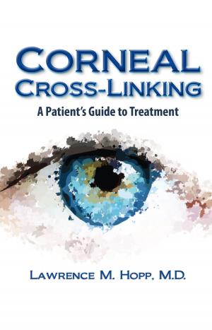 Cover of the book Corneal Cross-Linking by William M. Lydiatt, MD, Perry Johnson