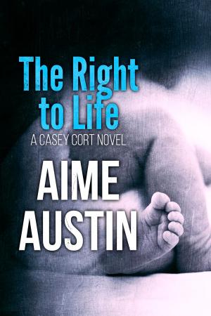 Book cover of The Right to Life