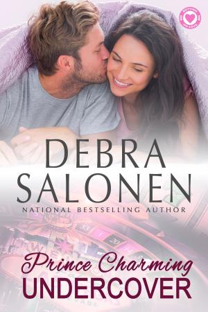 Cover of the book Prince Charming Undercover by Debra Salonen
