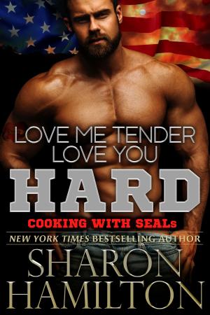 Book cover of Love Me Tender, Love You Hard