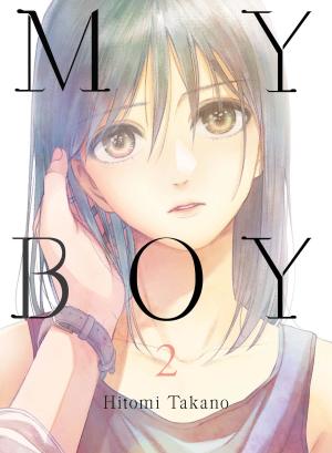 Cover of the book My Boy, 2 by Yui Tokiumi, Naoshi Arakawa