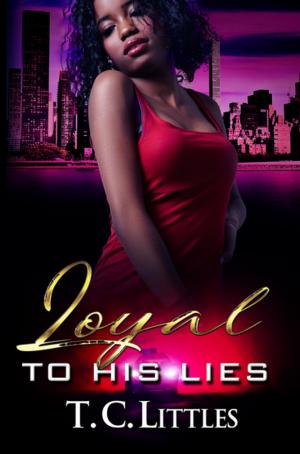 bigCover of the book Loyal to His Lies by 