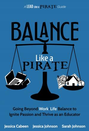 Cover of the book Balance Like a Pirate by Julie Hasson, Missy Lennard