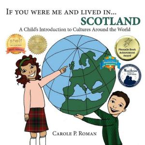 Cover of the book If You Were Me and Lived in... Scotland by Minister 2 Others, Ahava Lilburn