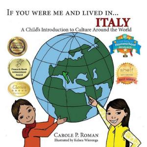 Cover of the book If You Were Me and Lived in... Italy by Carole P. Roman