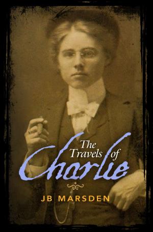 Cover of the book The Travels of Charlie by Patricia Evans Jordan