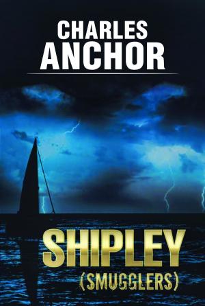 Cover of the book Shipley by Sean McQuade