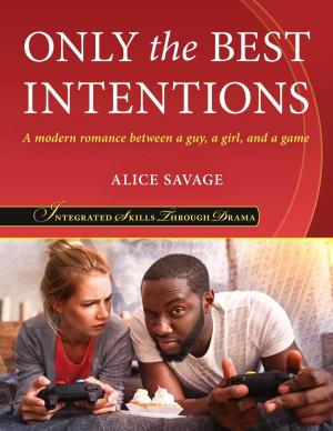 Book cover of Only the Best Intentions
