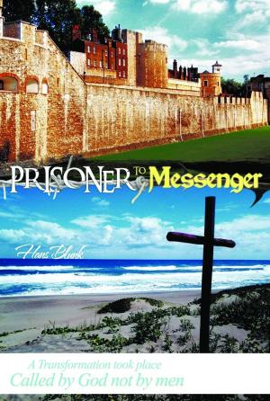 Cover of the book Prisoner to Messenger by Pamela Jones