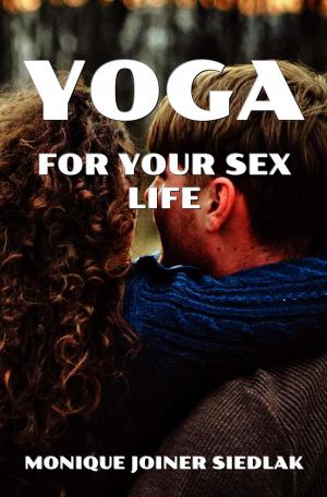 Cover of the book Yoga for Your Sex Life by Gordon Burgett