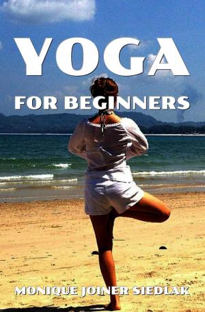 Cover of the book Yoga for Beginners by James Lake, MD