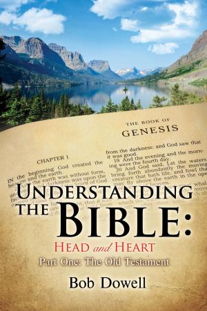 Cover of the book Understanding the Bible: Head and Heart by Naomi Hafford-Smith