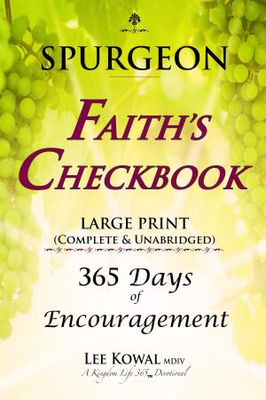 Book cover of SPURGEON - FAITH'S CHECKBOOK LARGE PRINT (Complete & Unabridged)