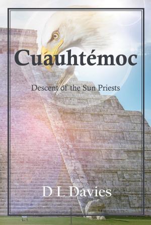 Cover of the book Cuauhtémoc by Gail Siler PhD