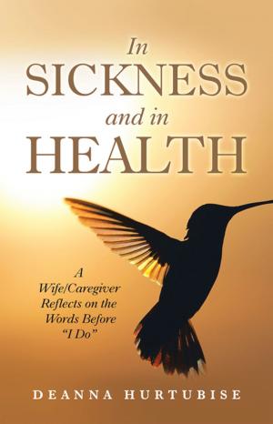 Cover of the book In Sickness and in Health by Dathan A. Paterno