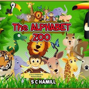 bigCover of the book The Alphabet Zoo. A to Z Children's Picture Book. by 