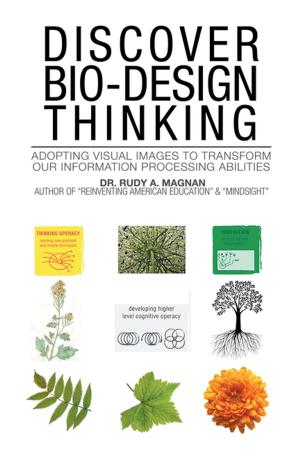 Cover of the book Discover Bio-Design Thinking by Eva Fischer-Dixon
