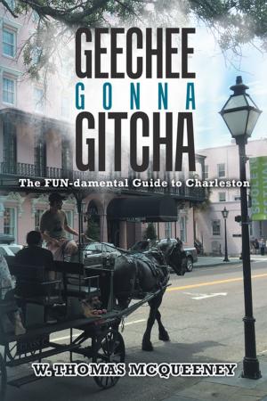 Cover of the book Geechee Gonna Gitcha by Gordon J. Van de Water