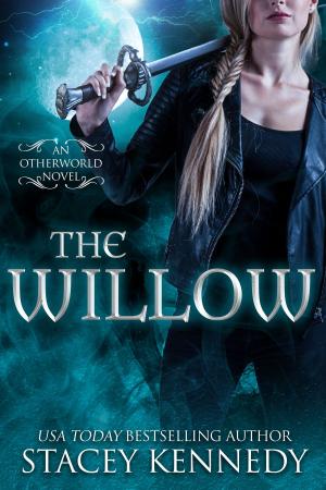 Cover of the book The Willow by Stacey Kennedy