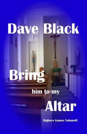 Cover of Bring him to my Altar