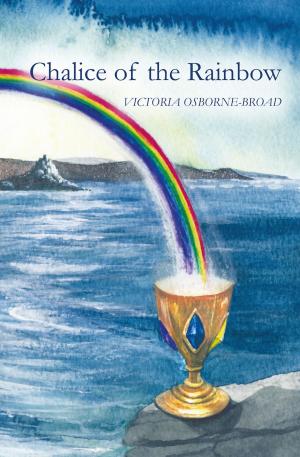 Cover of the book Chalice of the Rainbow by Roger Kean