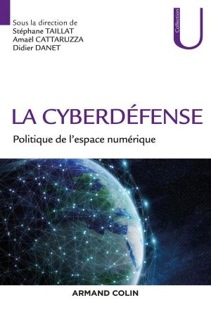 Cover of the book La Cyberdéfense by Christine Lebel