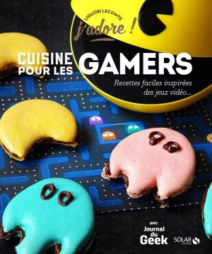 Cover of the book Cuisine pour les gamers by Hélène DEFRETIN