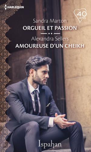 Book cover of Orgueil et passion - Amoureuse d'un cheikh