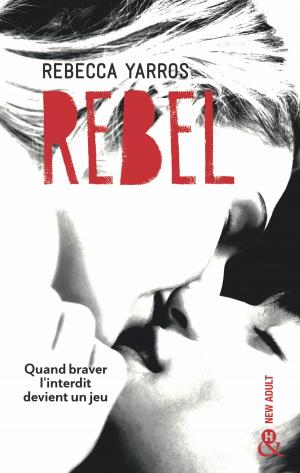 Cover of the book Rebel by Deborah Fletcher Mello, J.M. Jeffries, Regina Hart, Synithia Williams