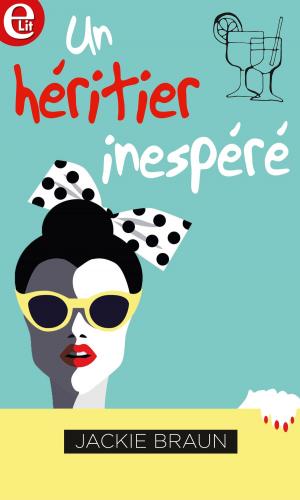 Cover of the book Un héritier inespéré by Dani Wade, Brenda Jackson